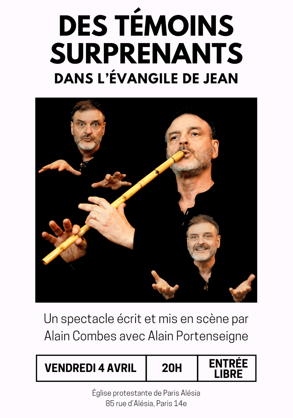 « Des témoins surprenants »